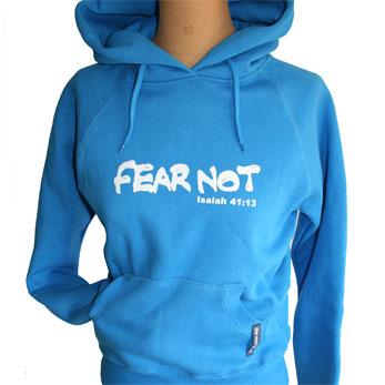 Fear Not Hoodie